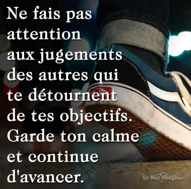 Garde Ton Calme Et Continue D Avancer Les Mots Positifs Com