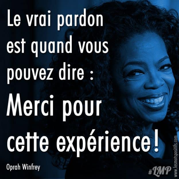 Le Vrai Pardon Citations Et Pensees Positives Les Mots Positifs Com