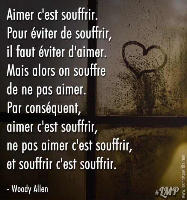 Aimer C Est Souffrir Les Mots Positifs Com